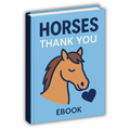 Horses Thank You E-Book